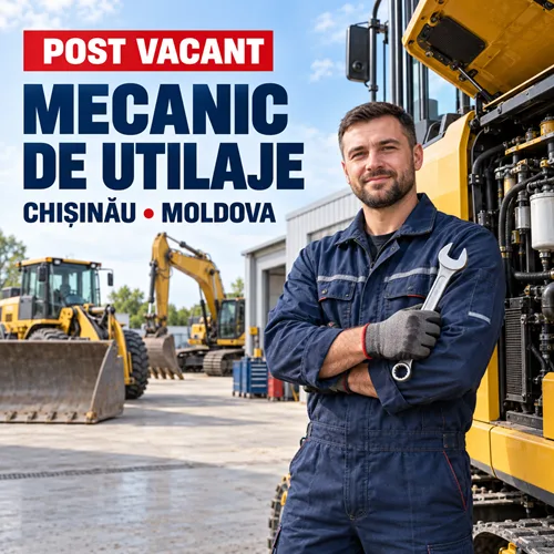 Post vacant pentru mecanic de utilaje