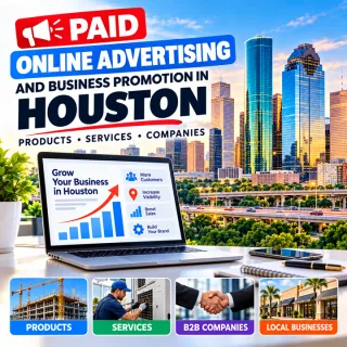 Paid Online Advertising in Houston, TX | Business, Products & Services Promotion