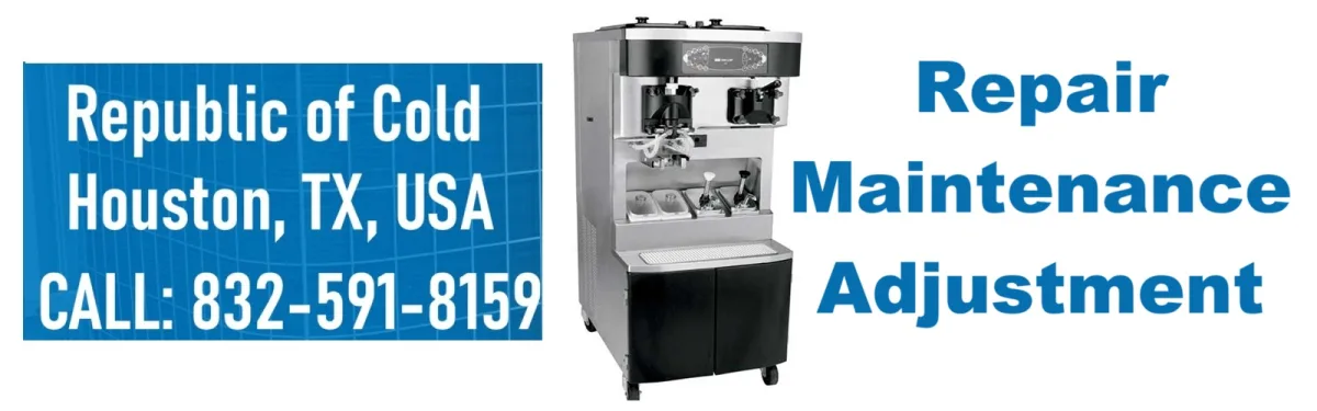 Ice Cream Machine Repairing Houston – Republic of Cold Services