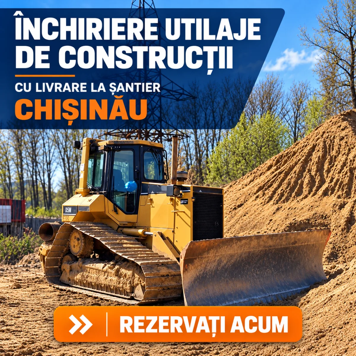 Închiriere buldozer cu operator în Chișinău și Moldova